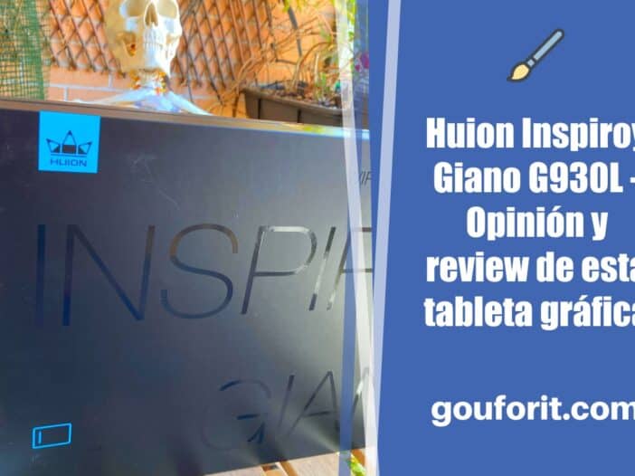 Huion Inspiroy Giano G930L - Opinión y review de esta tableta gráfica de dibujo para artistas